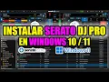 Cómo instalar Serato DJ Pro Windows 11 | Tutorial 2025