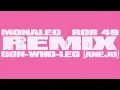 Monaleo, Rob49 - Don Who Leo Añejo Remix (with the better Rob49 verse)