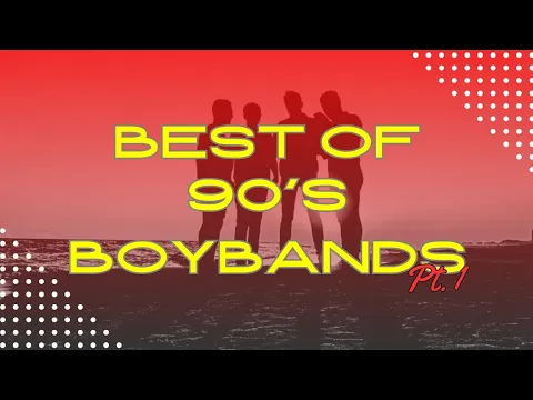 Download MP3 BEST OF 90's BOYBANDS | 90's Boybands Collection