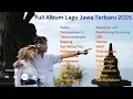 FULL ALBUM SABAR - SADEWOK FULL ALBUM - PLAYLIST LAGU JAWA VIRAL 2025