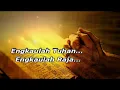 Download Lagu ENGKAULAH TUHAN . ENGKAULAH RAJA ( GOOD DAY )