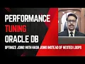 OracleDatabasePerformanceHack HashJoinsvsNestedLoops