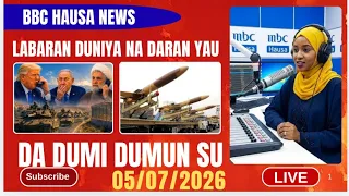 bbc hausa labaran duniya na daran yau