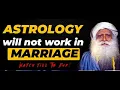 Horoscope matchmaking and astrology necessary for marriage Sadhguru