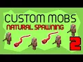 Make Custom Mobs SPAWN NATURALLY 2 Minecraft Data Pack Tutorial