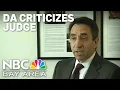 Santa Clara County DA criticizes judge for releasing murder suspect awaiting trial