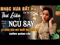 Lagu Mở Nhẹ Nhàng [CD138] Lk Ca Nhạc Trữ Tình Bolero ĐỘC LẠ \u0026 ÊM TAI ➤Nhạc Vàng Xưa Chọn Lọc NGHE LÀ MÊ