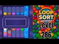 Loop Sort Level 286 Walkthrough Solution