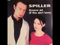 Spiller - Groovejet (If This Ain't Love) (High-Quality Audio)