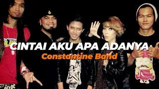 cintai aku apa adanya constantine band video lirik 