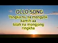 Mongyok Lyrics | Ollo Song