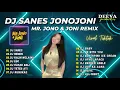 Download Lagu SANES - JONOJONI OFFICIAL (MR. JONO \u0026 JONI REMIX) DJ PARGOY VIRAL TIKTOK