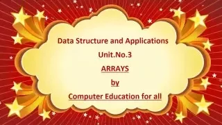 Introduction to Arrays Operations implementations and Types Tutorial