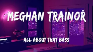 Download Meghan Trainor - All About That Bass (Lyrics) MP3