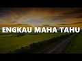 Download Lagu Engkau Maha Tahu, Segala Perkara (Lirik) - WTC Worship, Bryce Adam