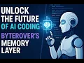 Unlock the Future of AI Coding with ByteRover s Memory Layer