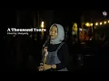 Download Lagu A THOUSAND YEARS || COVER BY DWIYANTY