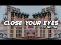 Download Lagu DJ CLOSE YOUR EYES | SLOW BASS | ROZZY DISC JOCKEY