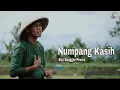 Lagu Kerinci Numpang Kasih