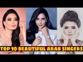 Download Lagu Top 10 Most Beautiful Female Arab Singers | TOP10 ForYou