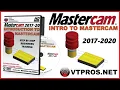 MASTERCAM 2017-2020 - INTRO