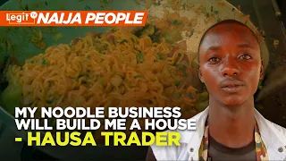 my noodle business will build me a house hausa trader legit tv