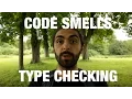 Type Checking and Coupling to Concretions Code Walks 027
