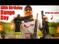 Buffet Of Guns Ep 1 40th Birt ay Range Day