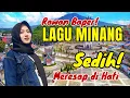 RAWAN BAPER‼️LAGU MINANG INI BIKIN PERANTAU NANGIS SEDIH INGAT KAMPUNG | #laguminangviral