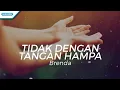 Tidak Dengan Tangan Hampa - Brenda (with lyric)