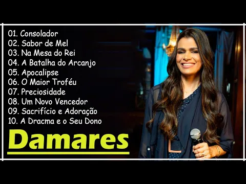 Download MP3 O Maior Trofeu , Consolador,.. DAMARES || Top 10 Hinos Gospel Mais Ouvidos de 2024 #damares