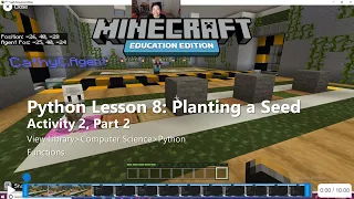 Minecraft EE - Python Walkthrough Lesson 8