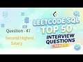 LeetCode SQL Top 50 Series 47 Second Highest Salary