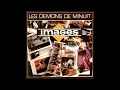 Images - Les Démons De Minuit (Acapella DIY)