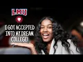 I GOT ACCEPTED INTO LMU