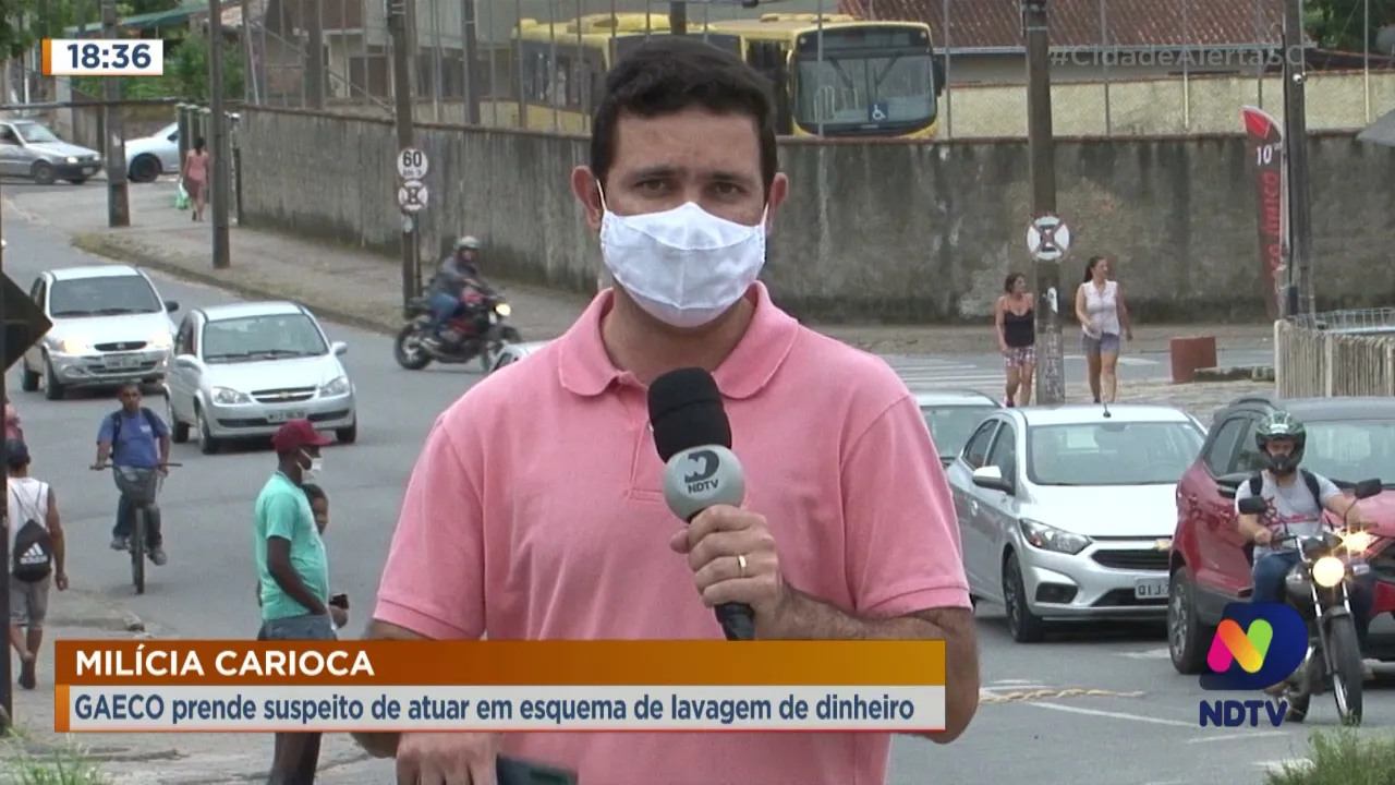 Milícia Carioca: GAECO prende suspeito de atuar em esquema de lavagem de dinheiro