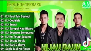 full album hijau daun dj full album hijau daun pop trending