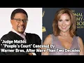 Judge Mathis People s Court Canceled By Warner Bros After More Than Two Decades