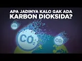 Download Lagu Apa Jadinya Kalo Gak Ada Karbon Dioksida?