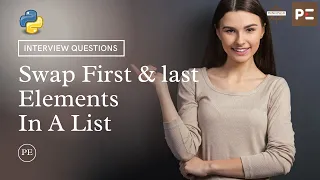 Python Interview Questions Swap First Last Element in a List Perfect eLearning