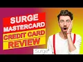 Surge Mastercard Credit Card Review - Is This The Perfect Card For You Watch To Find Out More