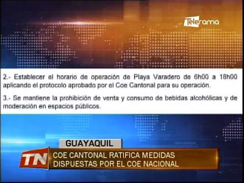 COE cantonal ratifica medidas dispuestas por el COE Nacional