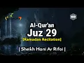Download Lagu Juz 29 Full | Ramadan Recitation | Sheikh Hani Ar Rifai | Beautiful Quran Recitation | Holy Quran