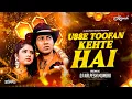 Download Lagu Usey Toofan Kehte Hai Remix | Toofan | Vishwatma |  Dj Kalpesh Mumbai | 2025 | Sadhana,Amit K,Alka Y