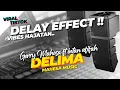 Lagu MIIDLE DELAY‼️ DELIMA // MAHESA MUSIC