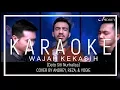 Download Lagu Wajah Kekasih (Datuk Siti Nurhaliza) - Cover by ANDREY, REZA, YOGIE  (KARAOKE VERSION)