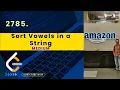 Sort Vowels in a String Leetcode 2785 Medimum Codemintt
