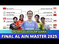 JADWAL FINAL AL AIN MASTERS 2025 hari ini! dan HASIL SEMIFINAL AL AIN MASTERS 2025