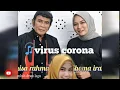 Download Lagu H.Rhoma irama feat Anisa rahman - virus corona