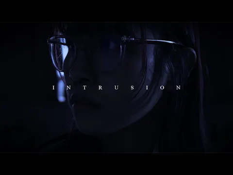 INTRUSION - Trailer